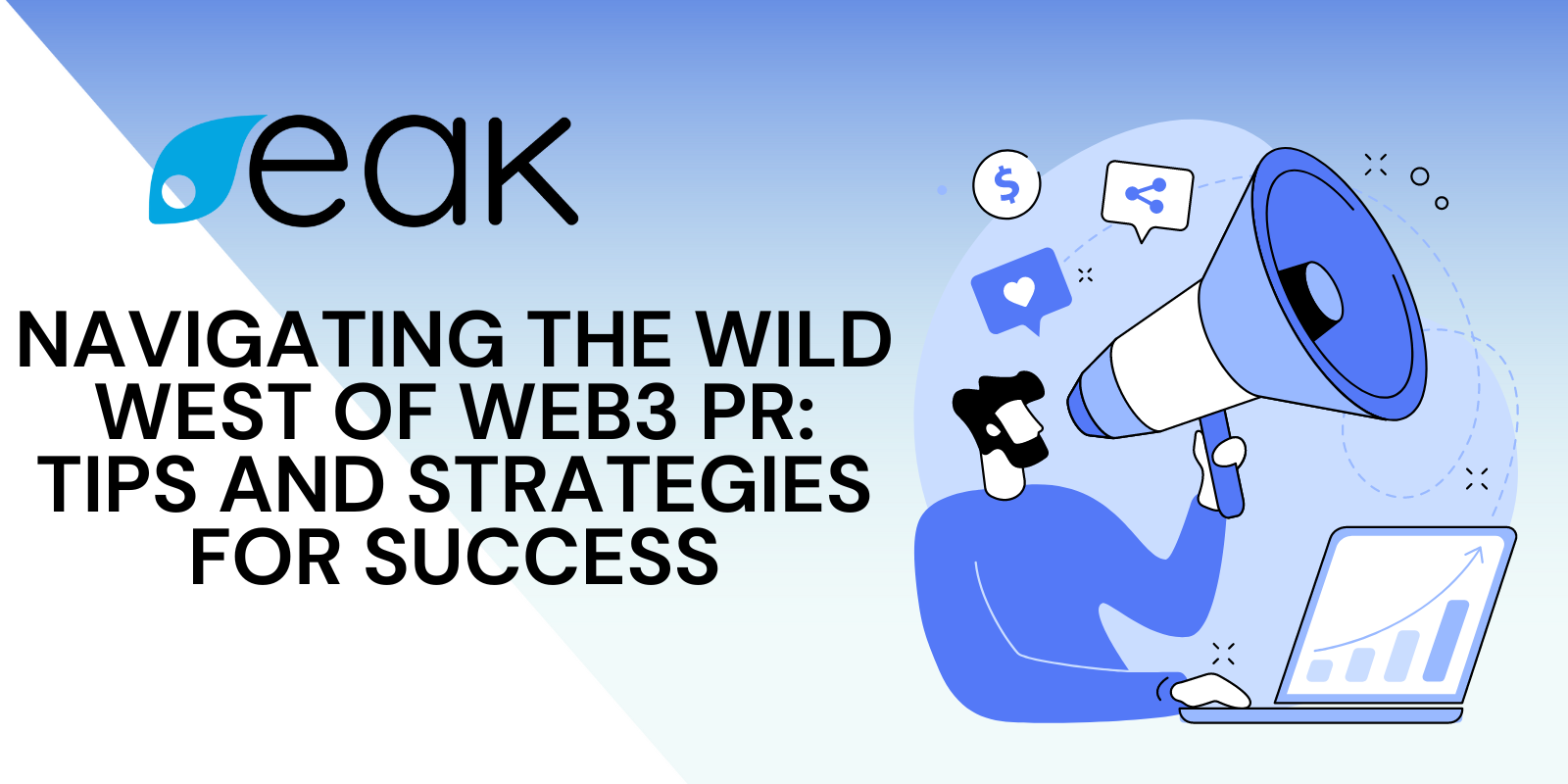 Navigating the Wild West of Web3 PR: Tips and Strategies for Success